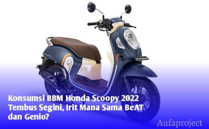 Konsumsi Bahan Bakar Honda Scoopy 2022