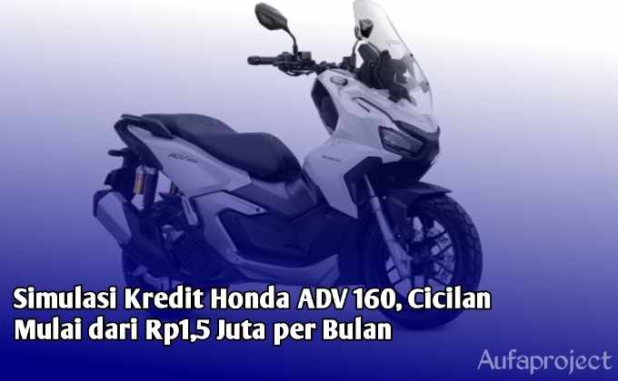 Kredit Honda ADV 160