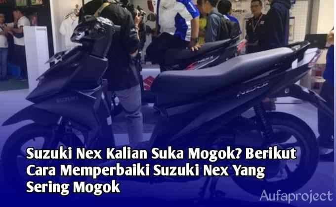 Cara Merawat Motor Suzuki Nex