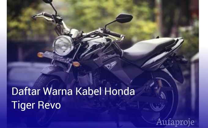 Daftar Warna Kabel Honda Tiger Revo