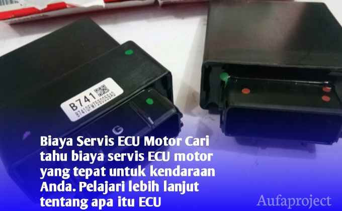 Biaya Servis ECU Motor