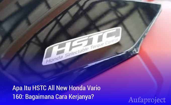 Apa Itu HSTC All New Honda Vario 160