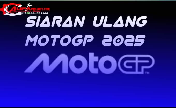 Siaran Ulang MotoGP 2025